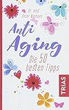 Anti-Aging: Die 50 b